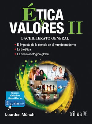 ETICA Y VALORES II. BACHILLERATO GENERAL
