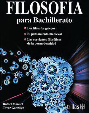 FILOSOFIA PARA BACHILLERATO