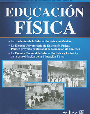 HISTORIA DE LA EDUCACION FISICA